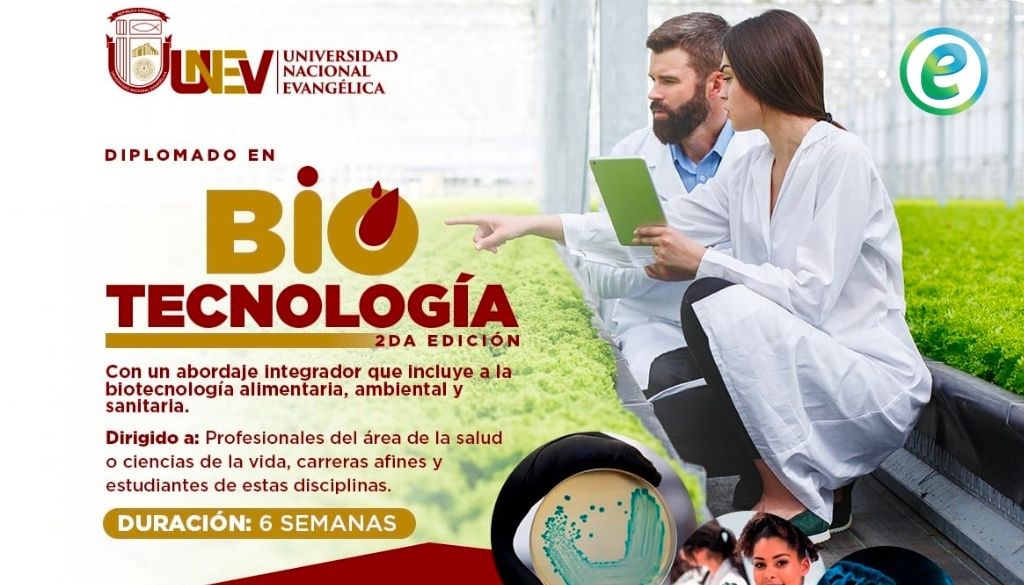 Invitación a ser parte del próximo diplomado en Biotecnología 